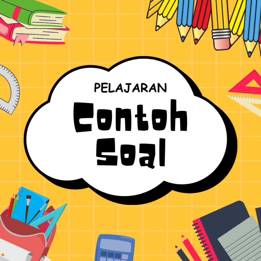 50 Contoh Soal Matematika SD Beserta Pembahasannya - Solusi Mudah